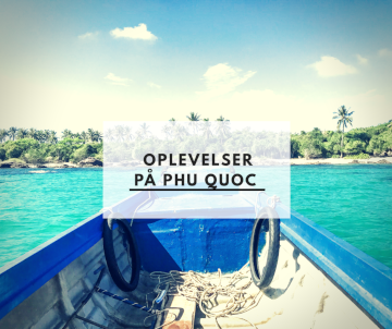 Oplevelser på Phu Quoc